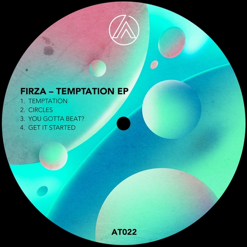 FIRZA - Temptation EP [AT022]